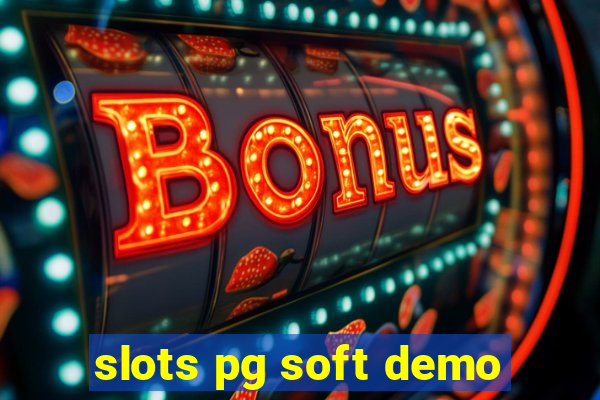 slots pg soft demo